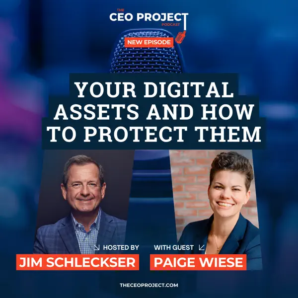The CEO Project - Your Digital Assets and How to Protect Them